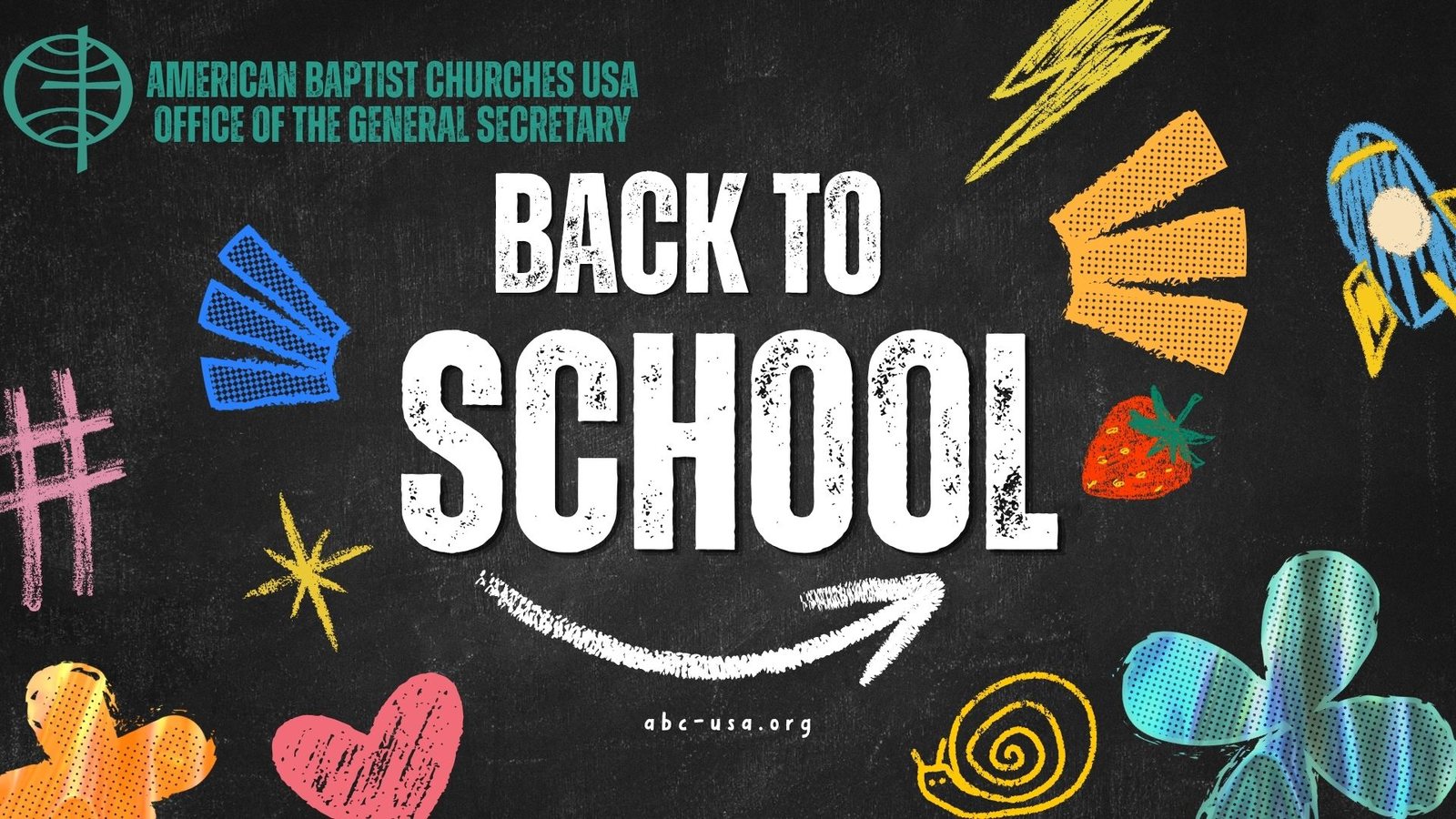 Back to School — American Baptist Churches USA Office of the General Secretary